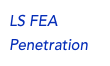 LS FEA Penetration